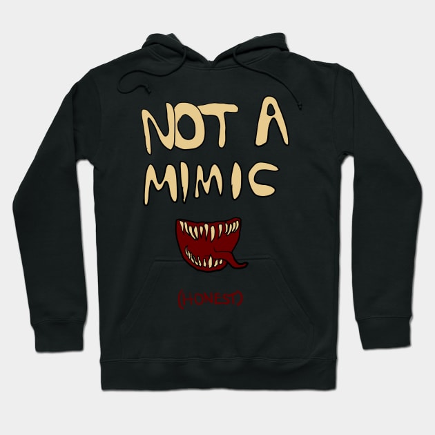 Not a mimic Hoodie by BadDrawnStuff